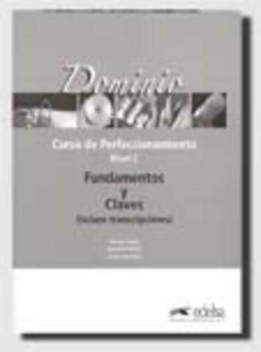 Dominio - Ausgabe 2007: C1/C2 - Curso de Perfeccionamiento: Lösungsschlüssel: Claves
