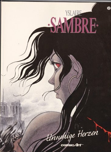 Sambre, Bd.2, Unruhige Herzen