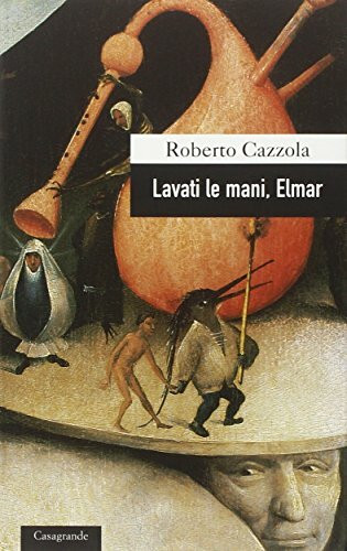 Lavati le mani, Elmar (Scrittori)
