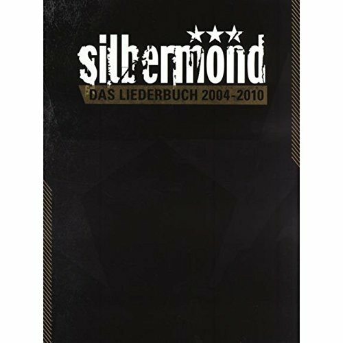 Silbermond - Das Liederbuch 2004-2010: 14 kompletten Klavierarrangements und 36 Leadsheets