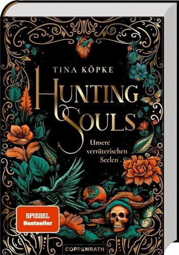 Hunting Souls (Romantasy-Dilogie, Bd. 1): Unsere verräterischen Seelen: Spiegel-Bestseller | Fesselnde Enemies-to-lovers-Romantasy