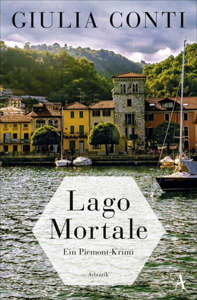 Lago Mortale: Ein Piemont-Krimi (Simon Strasser ermittelt, Band 1)