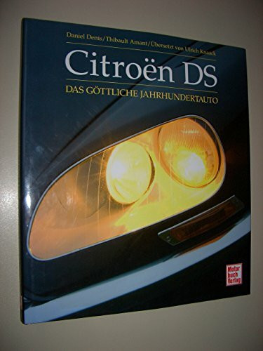 Citroen DS: Das göttliche Jahrhundertauto