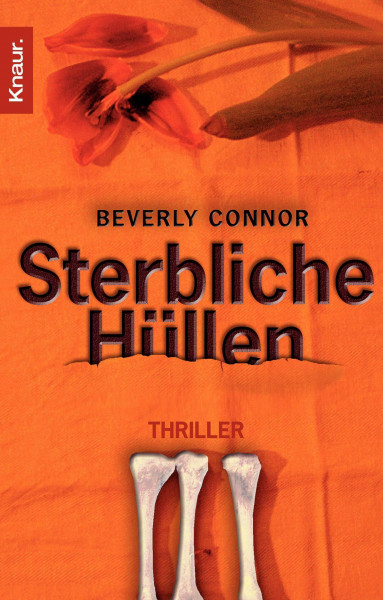 Sterbliche Hüllen: Thriller