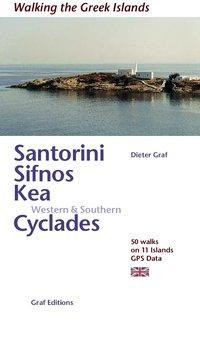 Santorini, Sifnos, Kea, Western & Southern Cyclades (englisch)