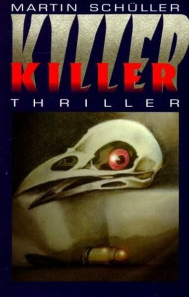 Killer: Thriller (Köln-Krimi)