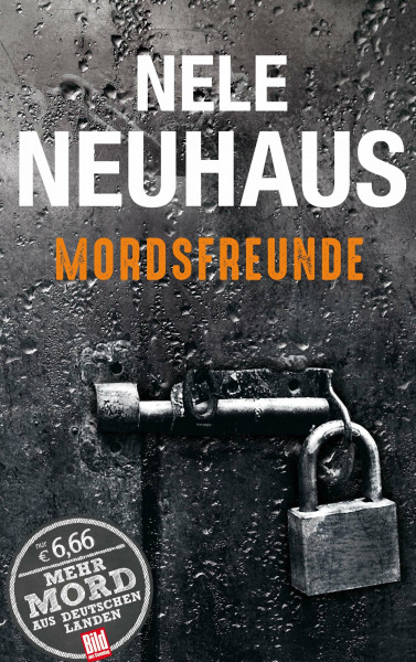 Mordsfreunde (BILD am Sonntag Thriller 2017 / Mehr Mord aus Deutschen Landen)