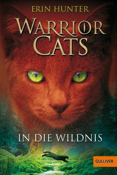 Warrior Cats Staffel 1/01. In die Wildnis