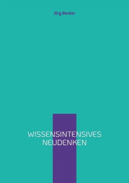 Wissensintensives Neudenken