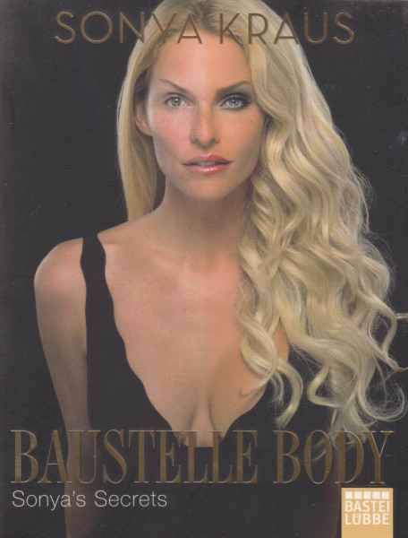 Baustelle Body: Sonya's Secrets