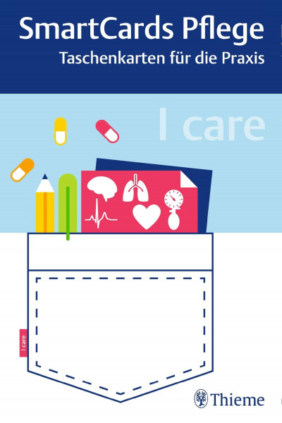 I care - SmartCards Pflege: Taschenkarten für die Praxis