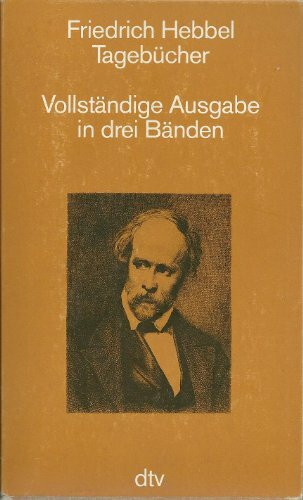 Tagebücher. Vollständige Ausgabe in drei Bänden