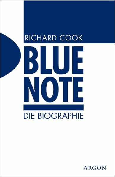 Blue Note - Die Biographie