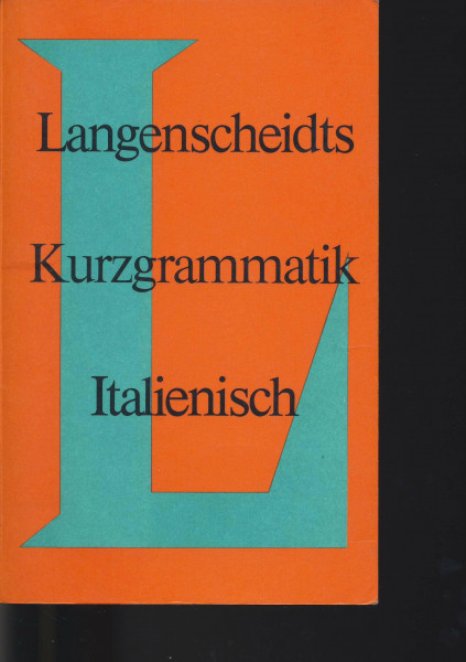 Langenscheidts Kurzgrammatik Italienisch