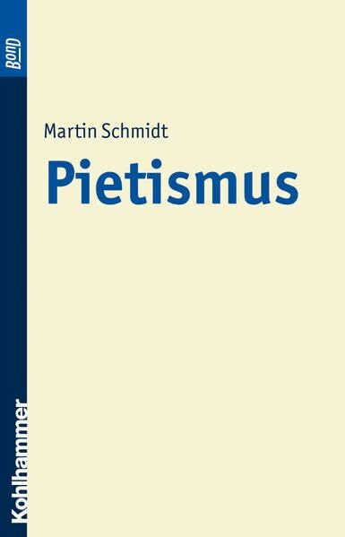 Pietismus. BonD (Urban-Taschenbücher, 145, Band 145)