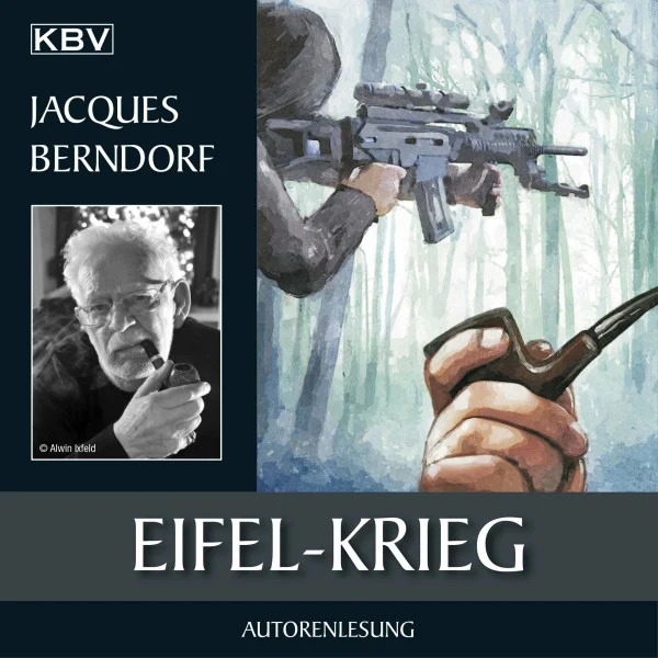 Eifel-Krieg: Der 22. Siggi-Baumeister-Krimi: Der 23. Siggi-Baumeister-Krimi (Eifel-Krimi)
