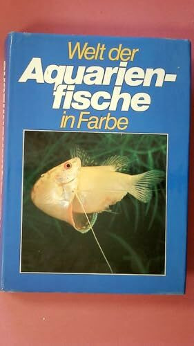 Welt der Aquarienfische in Farbe