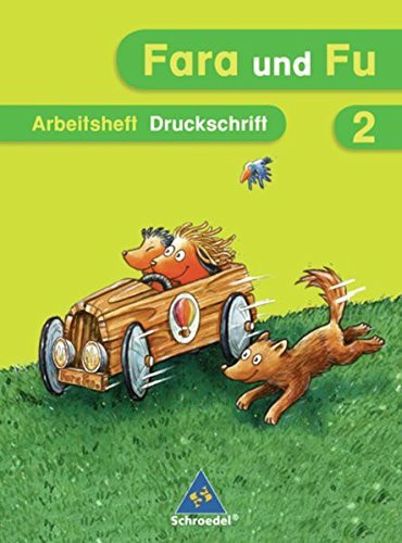 Fara und Fu - Ausgabe 2007: Spracharbeitsheft 2 DS