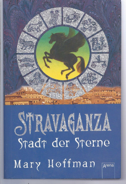 Stravaganza 02. Stadt der Sterne