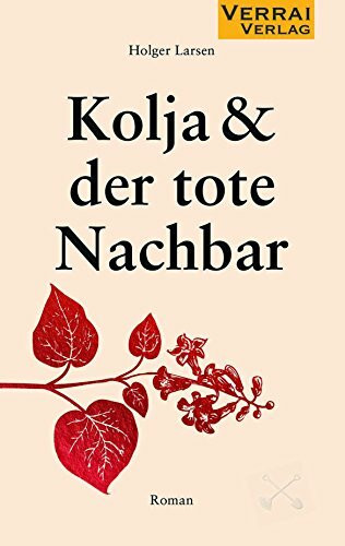 Kolja & der tote Nachbar