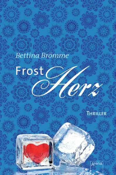 Frostherz: Die Arena Thriller