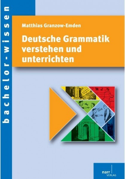 Deutsche Grammatik verstehen und unterrichten