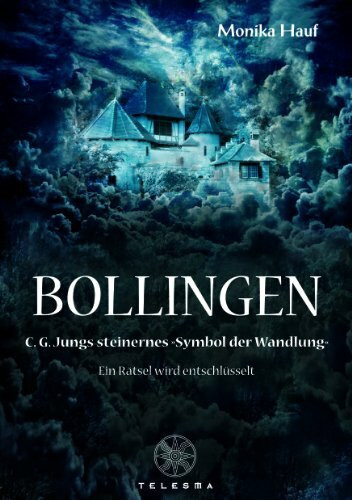 Bollingen: C. G. Jungs steinernes "Symbol der Wandlung". Ein Rätsel wird entschlüsselt