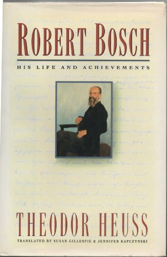 Robert Bosch: His Life and Achievements