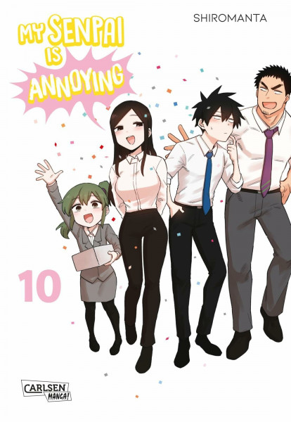 My Senpai is Annoying 10: Eine witzige Arbeitsplatz-Romcom komplett in Farbe