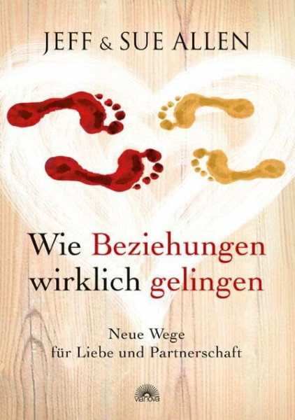 Wie Beziehungen wirklich gelingen: Neue Wege für Liebe und Partnerschaft