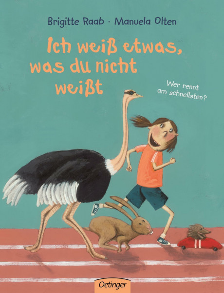 Ich weiß etwas, was du nicht weißt: Wer rennt am schnellsten
