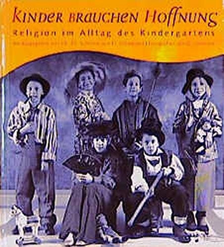 Kinder brauchen Hoffnung 1. Mit Geheimnissen leben