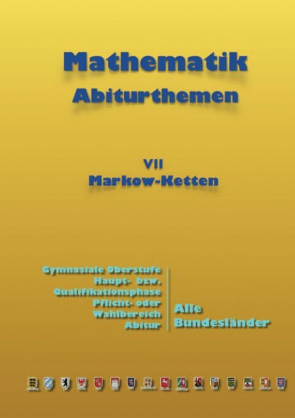 Markow-Ketten: Abiturthemen (Kursthemen)