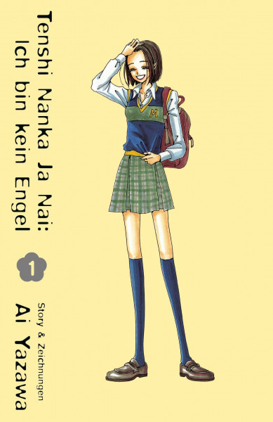 Tenshi nanka ja nai - Ich bin kein Engel 01: Eine charmante Highschool-Romance voller Humor, Freundschaft und über die erste große Liebe – von Nana-Autorin Ai Yazawa