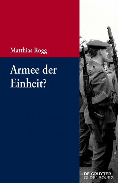Armee der Einheit?: Deutsche Streitkräfte zwischen Friedlicher Revolution und Wiedervereinigung (Beiträge zur Militärgeschichte – Militärgeschichte kompakt, 7)