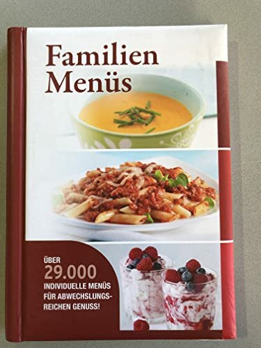 Familien Men?s -?ber 29.000 Individuelle Men?s f?r abwechslungsreichen Genuss! Kochbuch - Rezeptbuch - Backbuch - [Hardcover-spiral] Compact Verlag GmbH