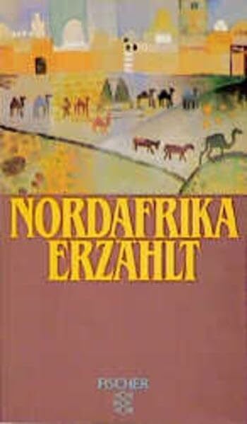 Nordafrika erzählt