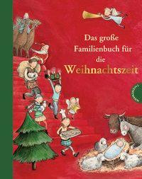 Das große Familienbuch für die Weihnachtszeit