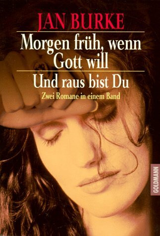 Morgen früh, wenn Gott will