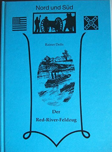 Der Red-River-Feldzug