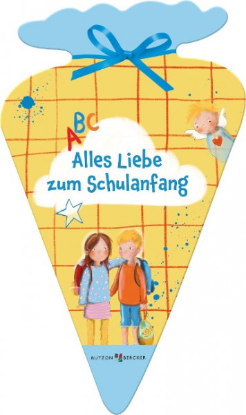 Alles Liebe zum Schulanfang