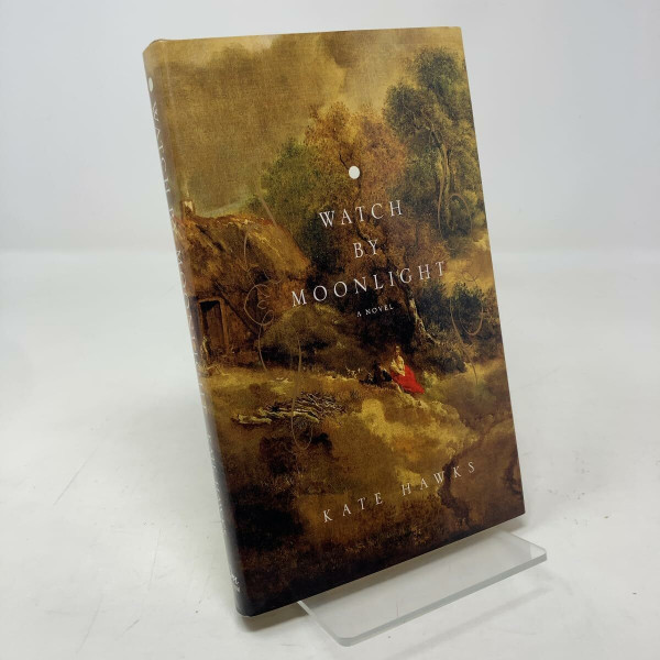 Watch by Moonlight: A Novel