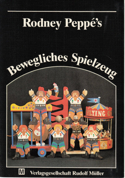 Bewegliches Spielzeug: Mit vollständigen Bauanleitungen für jedes Spielzeug