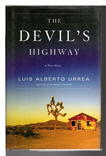 The Devil's Highway: A True Story