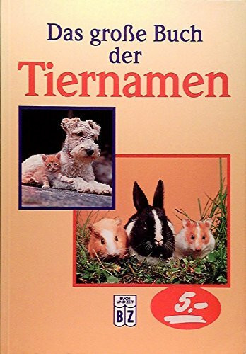 Das große Buch der Tiernamen