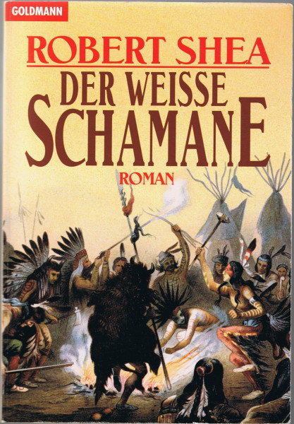 Der weiße Schamane