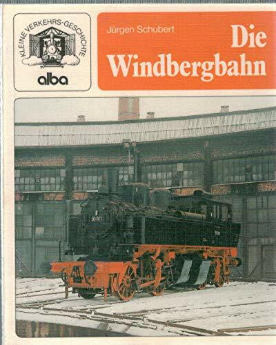 Die Windbergbahn