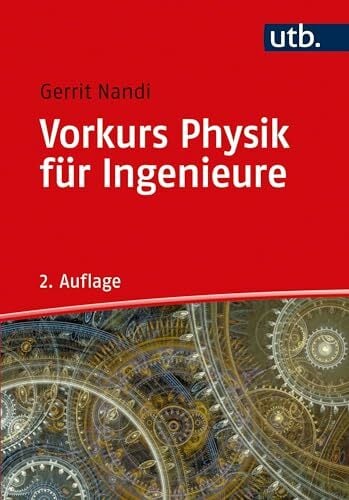 Vorkurs Physik für Ingenieure Vorkurs Physik für Ingenieure