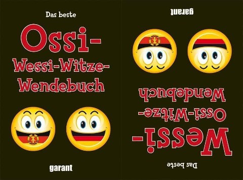 Das beste Ossi-Wessi Witze-Wendebuch