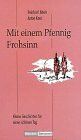 Mit einem Pfennig Frohsinn: Kleine Geschichten für einen schönen Tag (Bercker Senioren)